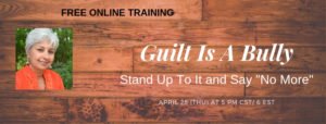 Guilt is a Bully